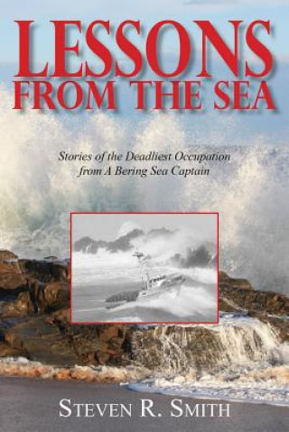 Carte Lessons from the Sea Steven R. Smith