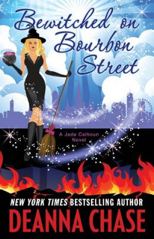 Carte Bewitched on Bourbon Street Deanna Chase