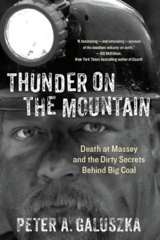 Könyv Thunder on the Mountain Peter A. Galuszka