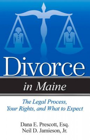 Книга Divorce in Maine Dana E. Prescott