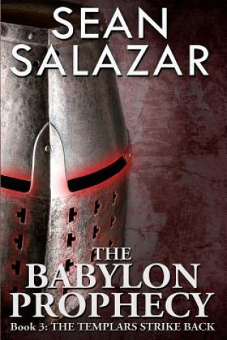 Kniha The Babylon Prophecy Sean Salazar