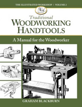 Kniha Traditional Woodworking Handtools Blackburn