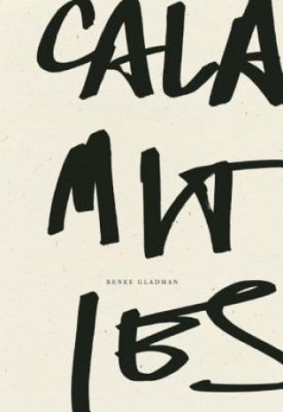 Kniha Calamities Renee Gladman