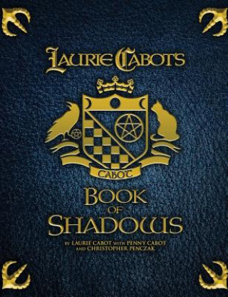 Książka Laurie Cabot's Book of Shadows Laurie Cabot