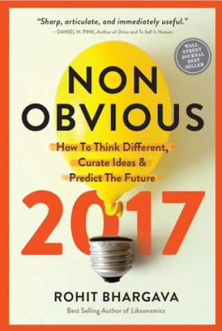 Kniha Non-Obvious 2017 Edition Rohit Bhargava