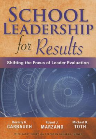 Книга School Leadership for Results Beverly G. Carbaugh