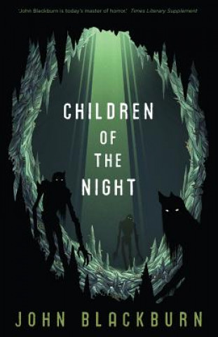 Książka Children of the Night John Blackburn