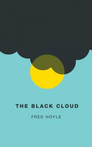 Carte The Black Cloud (Valancourt 20th Century Classics) Fred Hoyle