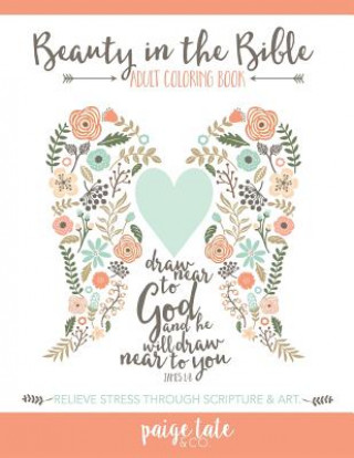 Kniha Beauty in the Bible Adult Coloring Book Artists