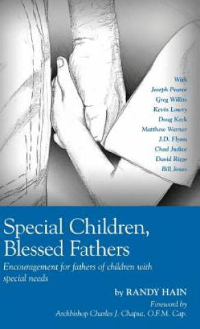 Книга Special Children, Blessed Fathers Randy Hain