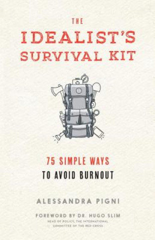 Книга Idealist's Survival Kit Alessandra Pigni