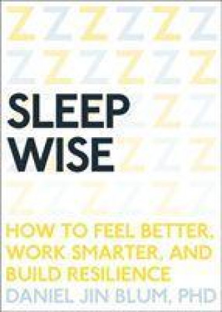 Carte Sleep Wise Daniel Blum