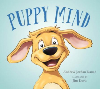Kniha Puppy Mind Andrew Jordan Nance