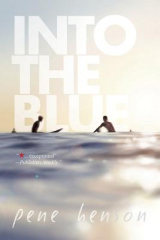 Книга Into the Blue Pene Henson