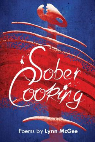 Carte Sober Cooking Lynn McGee