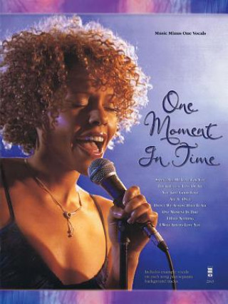Kniha One Moment in Time: Music Minus One Vocals Whitney Houston
