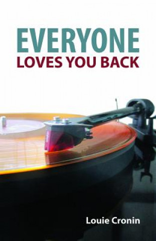 Kniha Everyone Loves You Back Louie Cronin