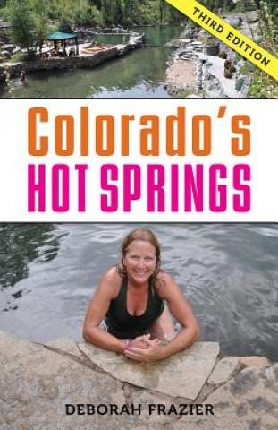 Book Colorado's Hot Springs Deborah Frazier