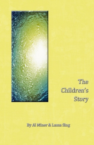 Kniha The Children's Story Al Miner