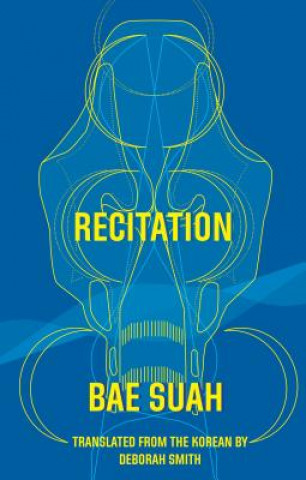 Kniha Recitation Suah Bae