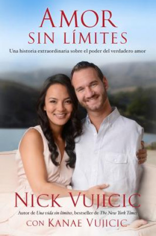Книга Amor Sin Limites Nick Vujicic