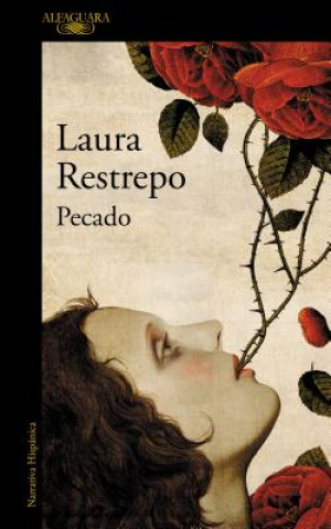 Kniha Pecado (Sin) Laura Restrepo