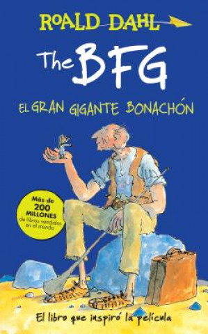 Kniha The Bfg - El Gran Gigante Bonachon (the Bfg) Roald Dahl