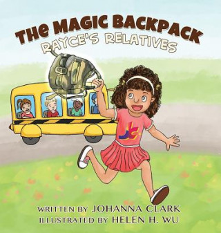 Kniha The Magic Backpack Johanna Clark