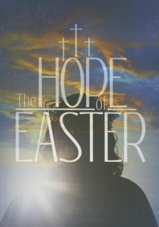 Carte The Hope of Easter Gift Book Josh Cooley