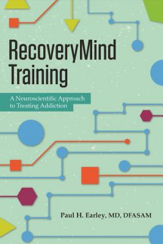 Kniha Recoverymind Training Paul H. Earley