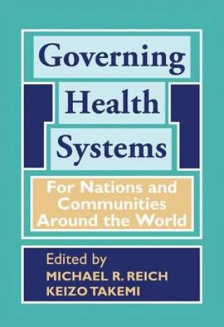 Carte Governing Health Systems Michael R. Reich