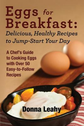 Könyv Eggs for Breakfast Donna Leahy