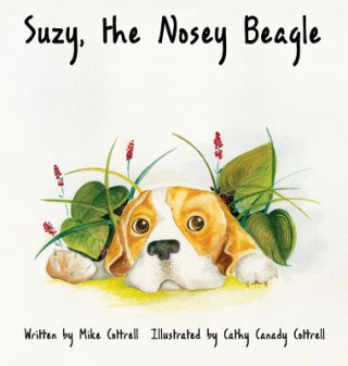 Kniha Suzy, the Nosey Beagle Mike Cottrell