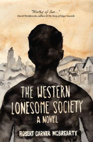 Kniha The Western Lonesome Society Robert Garner McBrearty