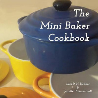 Buch Mini Baker Cookbook Lars D. H. Hedbor