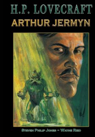 Könyv H.P. Lovecraft: Arthur Jermyn Steven Philip Jones