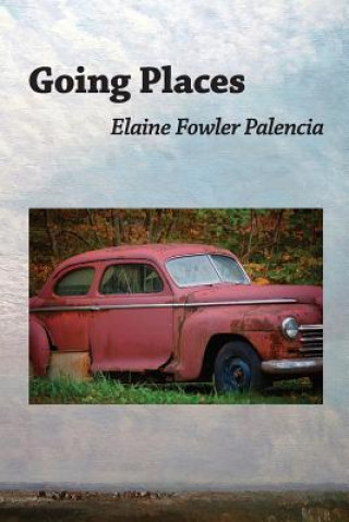 Carte Going Places Elaine Fowler Palencia