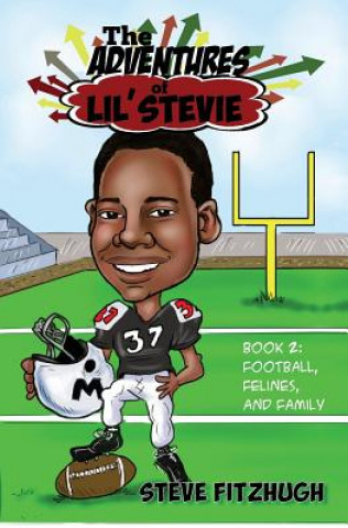 Knjiga The Adventures of Lil' Stevie Book 2 Steve Fitzhugh