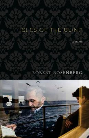 Książka Isles of the Blind Robert Rosenburg