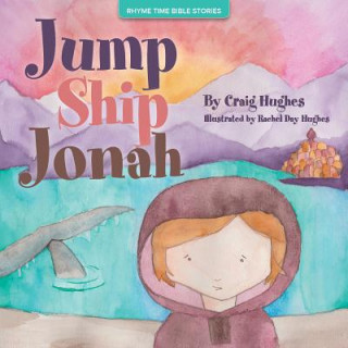 Kniha Jump Ship Jonah Craig Hughes