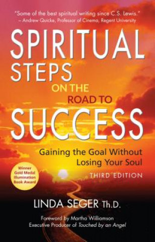 Carte SPIRITUAL STEPS ON THE ROAD TO SUCCESS Linda Seger