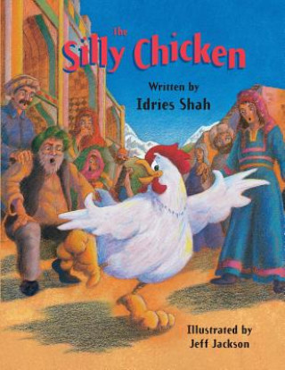 Knjiga Silly Chicken Idries Shah