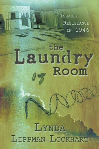 Knjiga Laundry Room Lynda Lippman-Lockhart