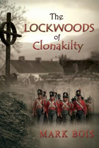 Kniha Lockwoods of Clonakilty Mark Bois