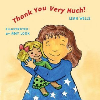 Könyv Thank You Very Much Leah Wells