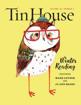 Kniha Tin House: Winter Reading 2016 Rob Spillman