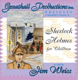Audio Sherlock Holmes for Children Jim Weiss