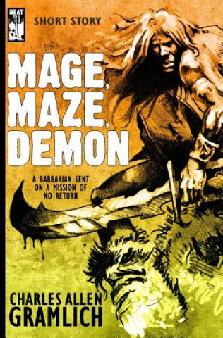 Carte Mage, Maze, Demon Charles Allen Gramlich