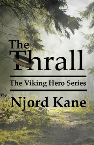 Kniha The Thrall Njord Kane