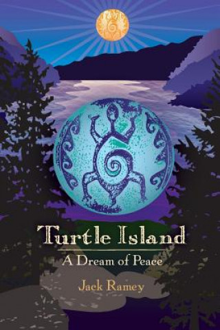 Könyv Turtle Island Jack Ramey